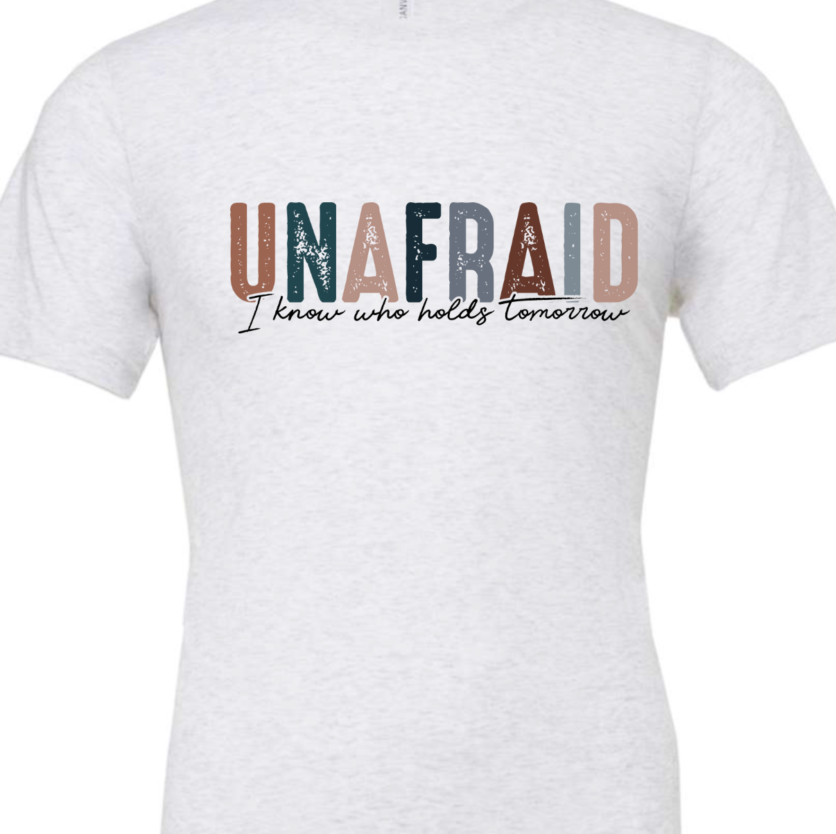 Unafraid Tee