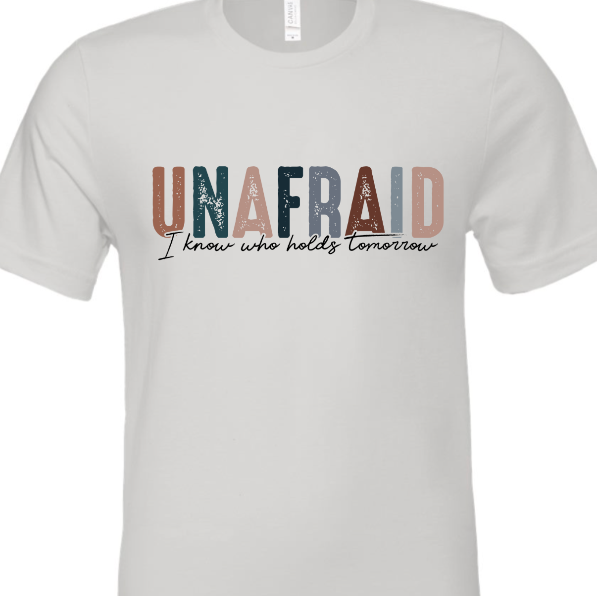 Unafraid Tee