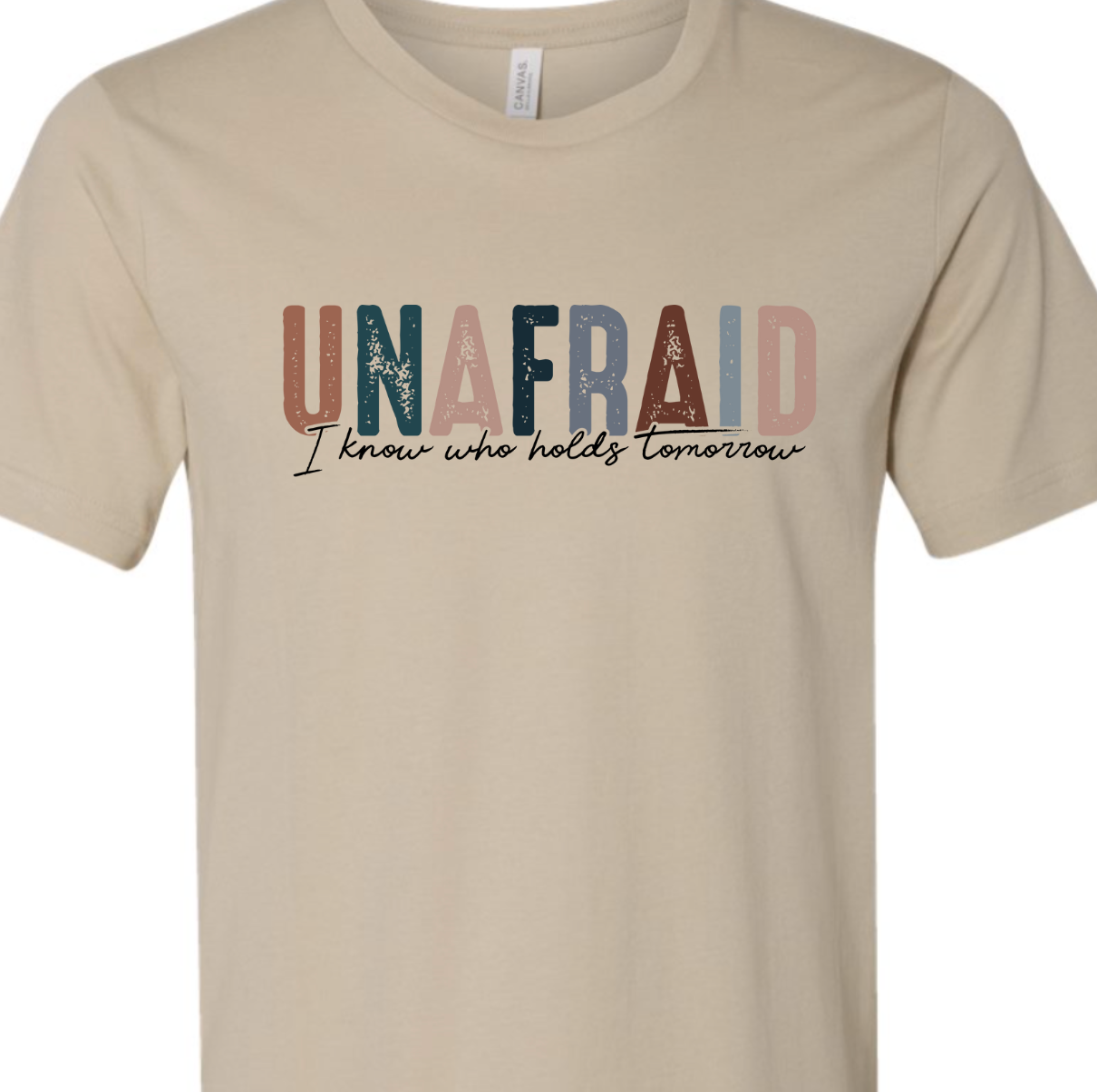 Unafraid Tee