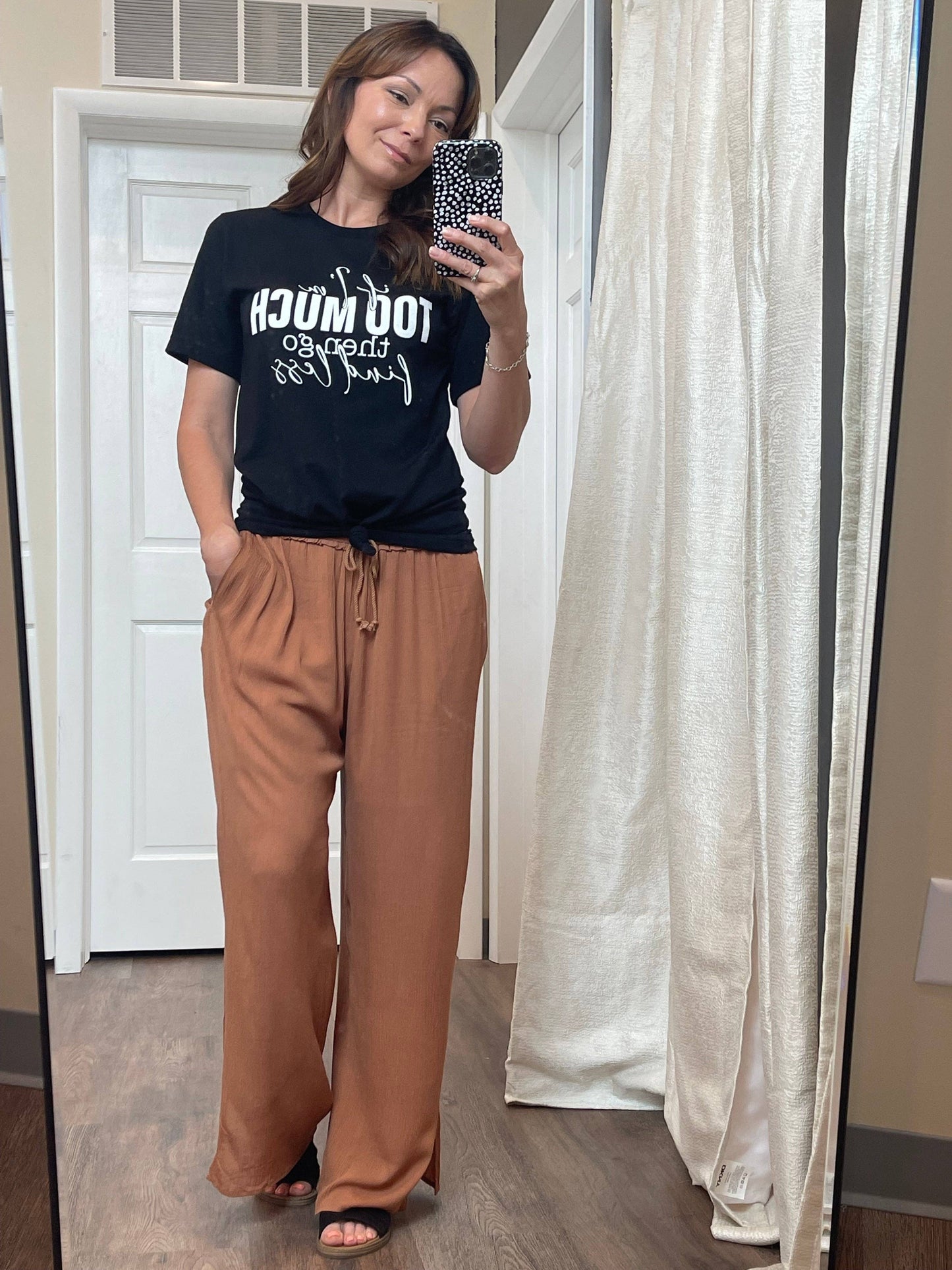 If I'm Too Much, Go Find Less Tee