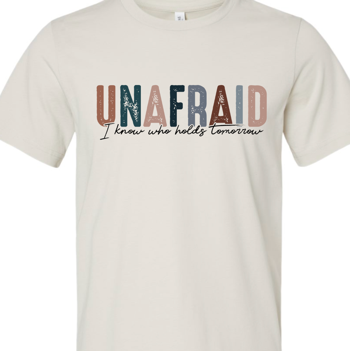 Unafraid Tee